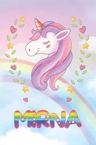 Mirna: Mirna Unicorn Notebook Rainbow Journal 6x9 Personalized Customized Gift For Someones Surname Or First Name is Mirna