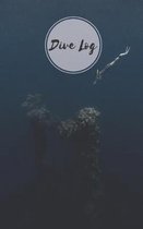 Dive Log: Scuba Diver-Logbook