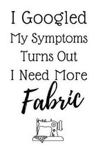 I Need More Fabric