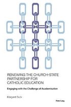 Renewing the Church-State Partnership for Catholic Education