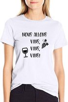 T-shirt wit met zwarte opdruk: "Nous Allons Vins Vins Vins", de beroemde uitspraak "Wij gaan wijnen, wijnen, wijnen" nu ook in het Frans! |Bekend van Chateau Meiland