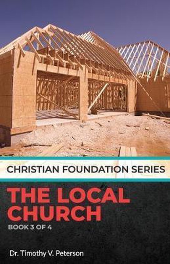 Christian Foundation Christian Foundation Series, Timothy V Peterson