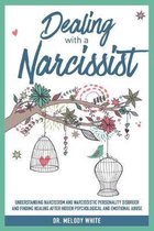 Dealing with a Narcissist