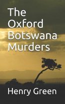 The Oxford Botswana Murders