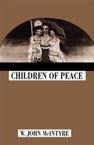 McGill-Queen's Studies in the Hist of Religion- Children of Peace