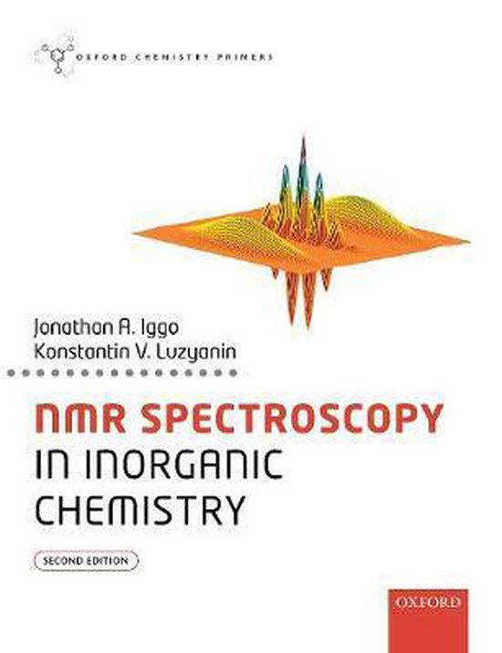 Boek cover NMR Spectroscopy in Inorganic Chemistry van Jonathan A. Iggo (Paperback)