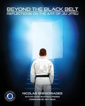 Jiu Jitsu: Beyond the Black Belt