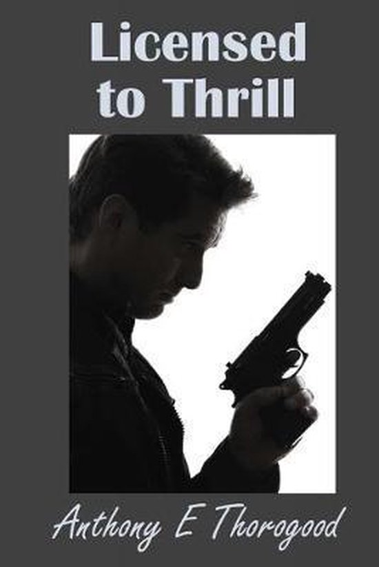 A Jack Hamma Action Adventure- Licensed to Thrill - cover