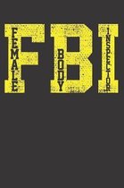 FBI Federal Agent Notebook Journal: FBI Federal Agent Notebook Journal gift Journal 6 x 9 120 pages