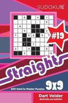 Sudoku Straights - 200 Hard to Master Puzzles 9x9 (Volume 19)