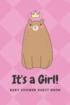 Baby Shower Guest Book: It's a Girl!: Bonus Gift Log and Memory Keeper Pages