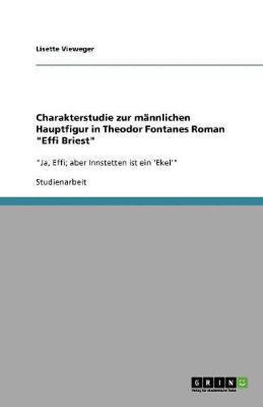 Charakterstudie zur männlichen Hauptfigur in Theodor Fontan ... - cover