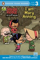 Xavier Riddle and the Secret Museum - I Am Mary Anning