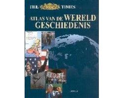 Times Atlas Van De Wereldgeschiedenis