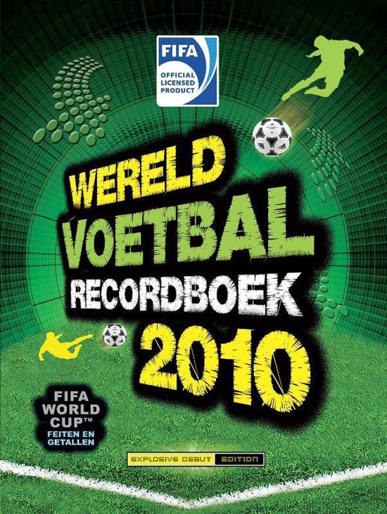 De cover van het "Wereld Voetbal Recordboek 2010", met de FIFA officiële licentie en een groen patroon.