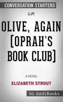 Olive, Again (Oprah's Book Club): A Novel by Elizabeth Strout: Conversation Starters