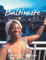 The Beauty of Baltimore