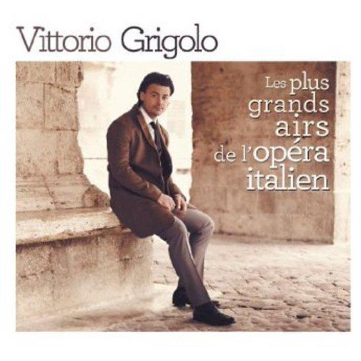 Plus Grands Airs de l'Opéra Italien