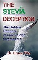 Stevia Deception