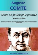 Cours de philosophie positive 2 - Cours de philosophie positive (TOME DEUXIÈME)