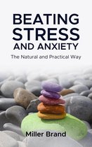 Beating Stress and Anxiety