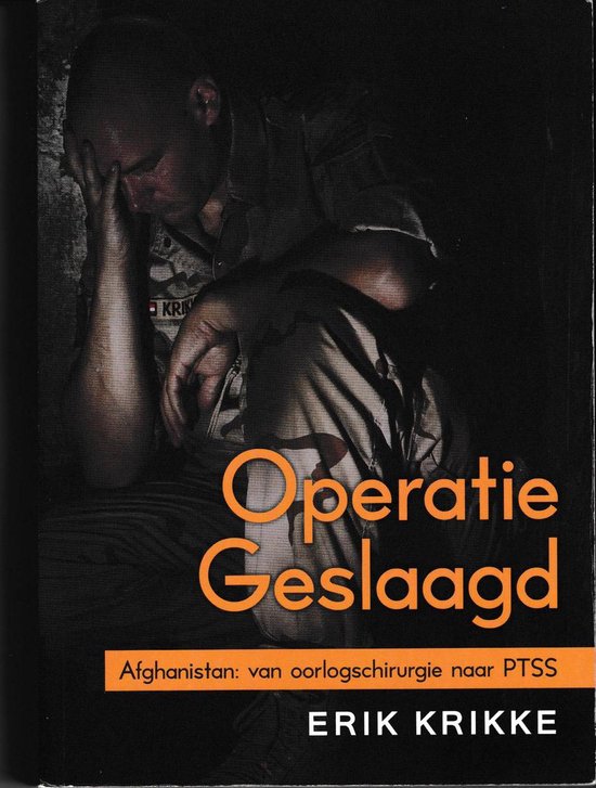 Operatie Geslaagd - Leven met PTSS en moral injury