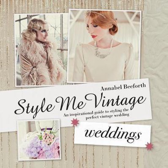 Style Me Vintage: Weddings - cover