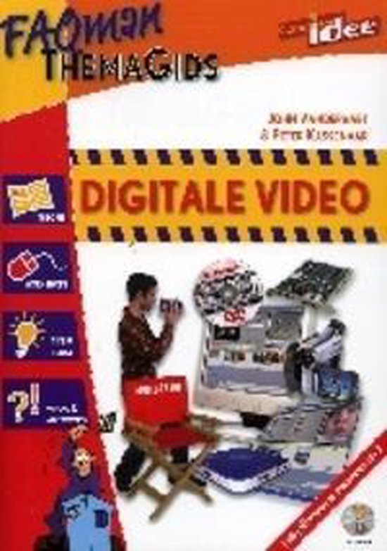 Cover van het boek 'FAQman Themagids / Digitale video + CD-ROM' van P. Kassenaar en John Vanderaart
