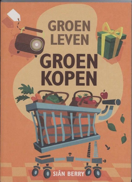 Groen Leven / Groen Kopen, Berry | 9789058777850 | Boeken | bol.com