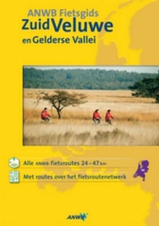 Cover van het boek 'ANWB Fietsgids Zuid-Veluwe en Gelderse Vallei'