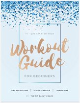 14-Day Starter Pack: Workout Guide for Beginners