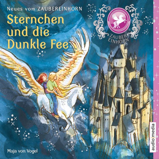 Zaubereinhorn - Sternchen und die Dunkle Fee - cover
