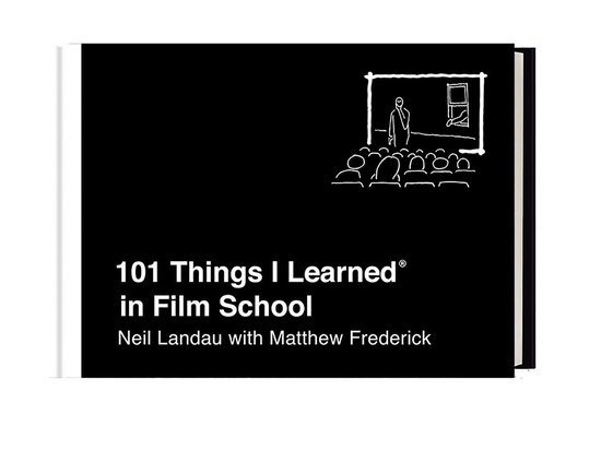 101 Things I Learned in Film School - cover