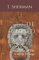 The Cursed: Part One of The Evelyn Trilogy