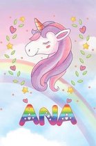 Ana: Ana Unicorn Notebook Rainbow Journal 6x9 Personalized Customized Gift For Someones Surname Or First Name is Ana