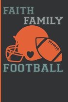 Faith Family Football: Coach Book for Football Game Notes, Planning and Training