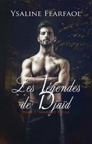 Les Légendes de Djaïd- Les Légendes de Djaïd tome 3