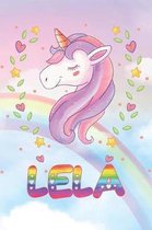 Lela: Lela Unicorn Notebook Rainbow Journal 6x9 Personalized Customized Gift For Someones Surname Or First Name is Lela