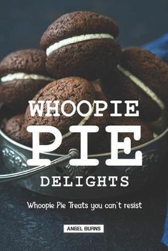 Whoopie Pie Delights - cover