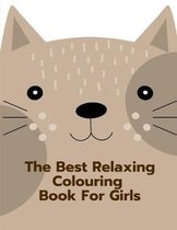 The Best Relaxing Coloring Book for Girls