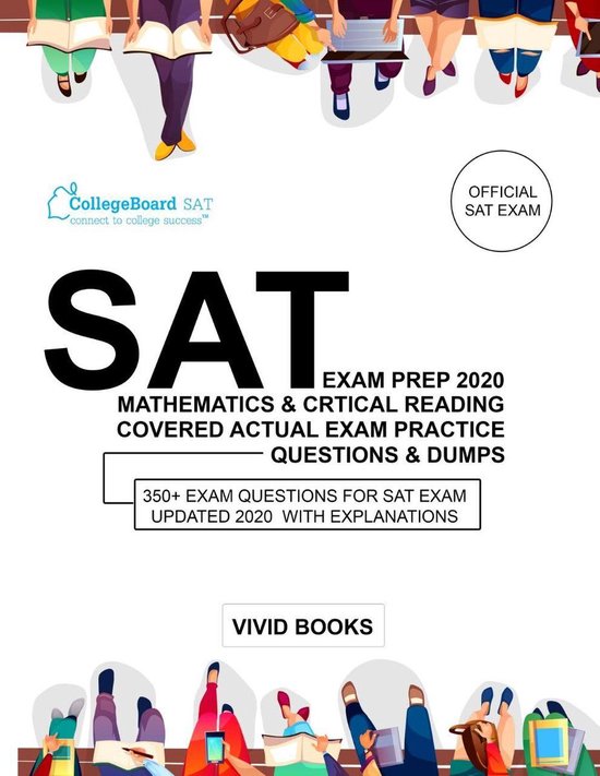 SAT Exam Prep 2020 Mathematics & Critical Reading covered Ac ... - cover