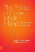 The Politics of Social Media Manipulation