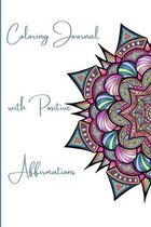 Coloring Journal With Positive Affirmations