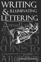 Writing, Illuminating, and Lettering