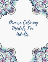 Diverse Coloring Models For Adults