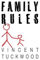 Family Rules - A Novel