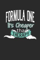 Formula One It's Cheaper Than Therapy: A Blank Dot Grid Notebook Journal Gift (6 x 9 - 150 pages) - Journal dotted paper - For Bullet Journaling, Lett