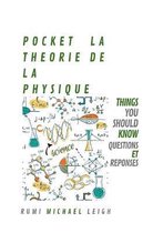 Pocket La Théorie de la Physique