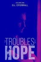 The Troubles with Hope