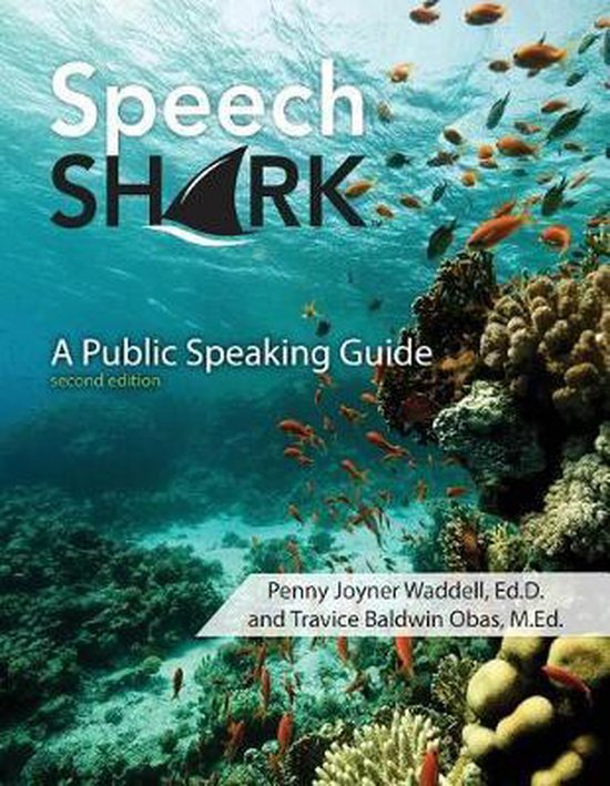 Speech Shark: A Public Speaking Guide - cover